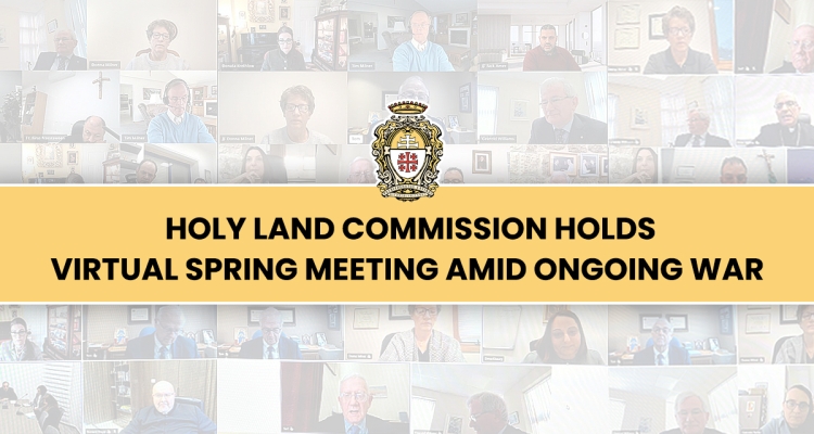 لجنة الأراضي المقدسة تعقد اجتماعها الربيعي افتراضيًا في ظلّ استمرار الحرب